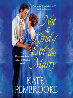 Not the Kind of Earl You Marry - Audiobook